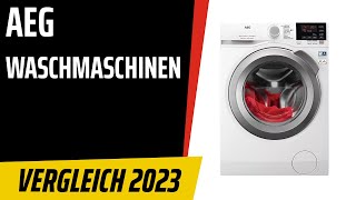 TOP-7. Die besten AEG Waschmaschinen. Test & Vergleich 2023 | Deutsch