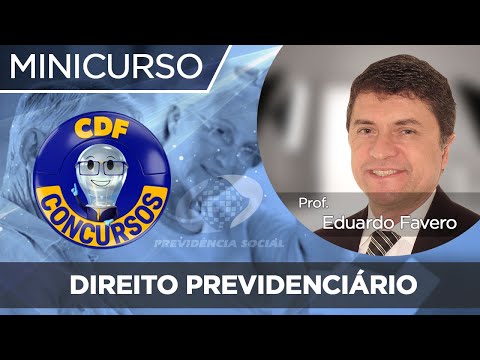 Direito Previdenciário - Seguridade Social - Conceito, Organização e Princípios (Minicurso Gratuito)