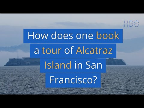 How does one book a tour of Alcatraz Island in San Francisco?