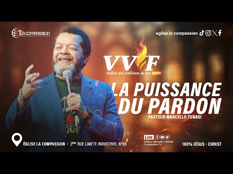 LA PUISSANCE DU PARDON - PAST MARCELLO TUNASI -  VVF VEN 19 AVRIL 2024