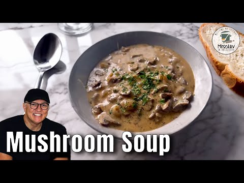 Rich and Savory Mushroom Soup | Quick & Easy