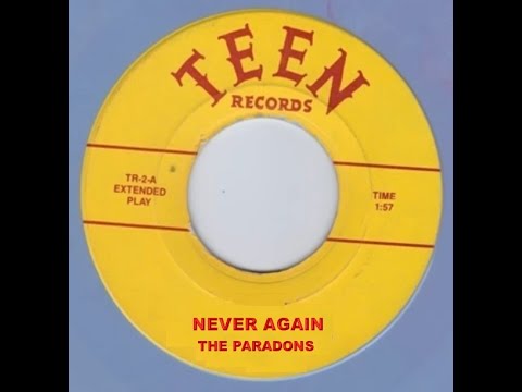 The Paradons - Never Again 1961