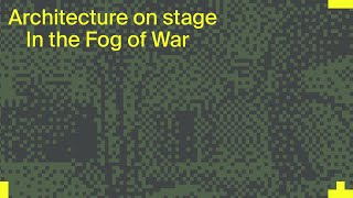 In The Fog Of War