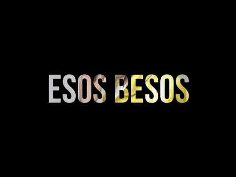 Borja rubio yerai - esos besos
