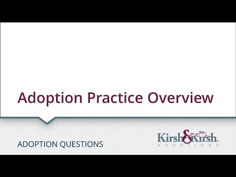 Adoption Practice Overview – Indiana Adoption – Kirsh & Kirsh, P.C.