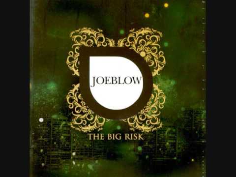 Joeblow - 03 - The Big Risk