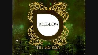 Joeblow - 03 - The Big Risk