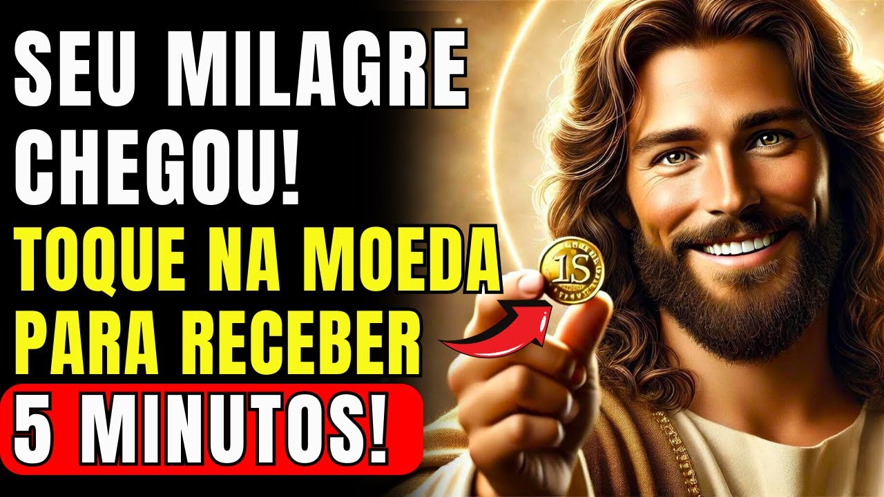 SEU MILAGRE CHEGOU, VOCÊ RECEBERÁ UM MILAGRE FINANCEIRO! TOQUE E RECEBA!