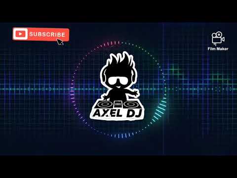 MIX FELIZ DIA DEL PADRE -AXEL DJ