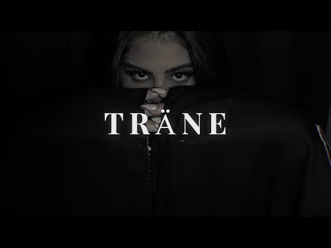 SAMRA feat. LUNE  & NEJ - TRÄNE (prod. d9wn)
