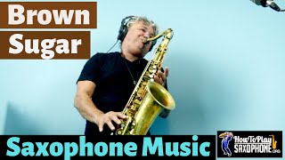 Download lagu Brown Sugar - Sax Cover - Saxophone Music with Backing Track mp3 Download lagu Brown Sugar - Sax Cover - Saxophone Music with Backing Track mp3