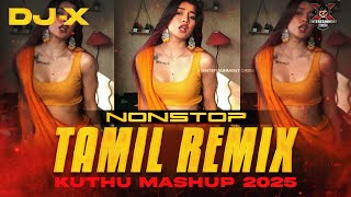 Download lagu [DJ-X] Nonstop Tamil Remix Kuthu Mashup 2025 | Exclusive Vibe Hit's mp3