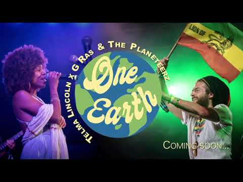 Telma Lincoln x G Ras & The Planeteerz - ONE EARTH 2019 TEASER