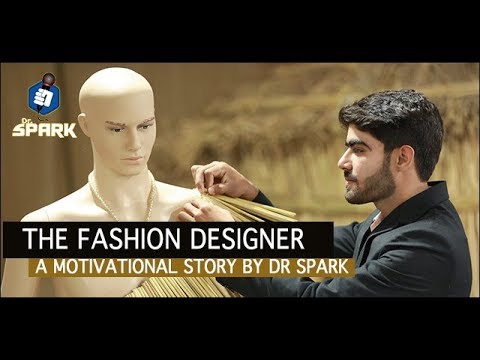 Story -3 "The Fashion Designer " A motivational story by Dr spark | storytelling | #drspark