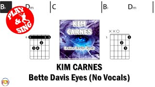 KIM CARNES Bette Davis Eyes NO VOCALS FCN GUITAR CHORDS &amp; LYRICS