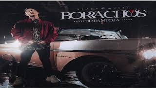 BORRACHOS - JD PANTOJA (musica)