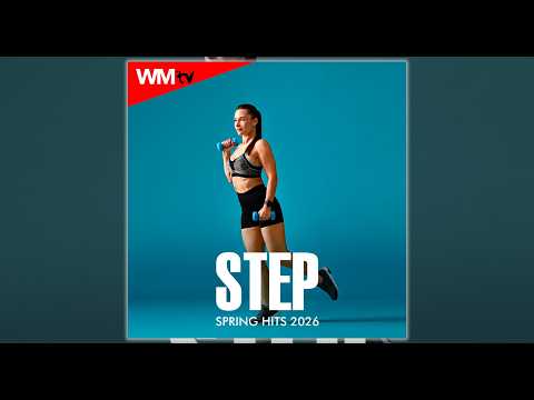STEP SPRING HITS 2026 - 132 BPM / 32 COUNT - Fitness & Music 2026