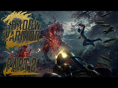 Shadow Warrior 2 Walkthrough Part 2 - My Hero (PC) Ultra Settings