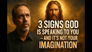 3 Signs of God Talking to YOU