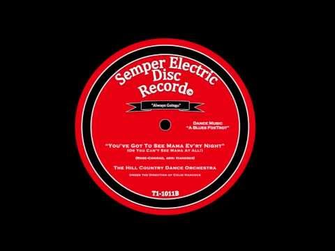 Blues Fox-Trots: "You've Got To See Mama Ev'ry Night" & "Sweet Lovin' Mama": H.C.D.O. & HJB