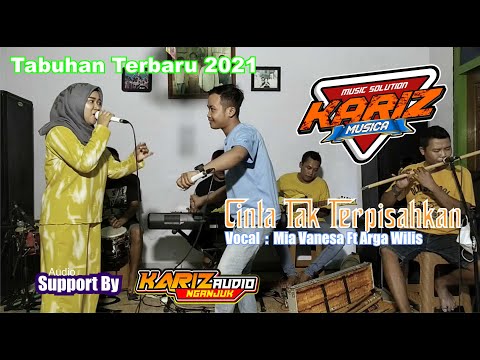Cinta Tak Terpisahkan - Mia Vanesa Ft Arga Wilis Kariz Musica Latihan 13 Juni 2021