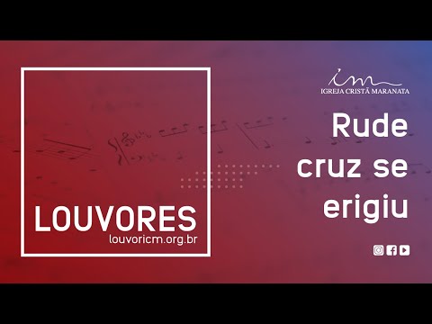LOUVOR - Rude cruz - Igreja Cristã Maranata