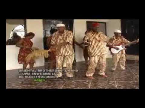 The Oriental Brothers Int'l Band  - Uwa Enwe Mmeta (Official Video)