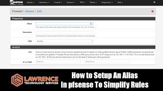 How to Setup An Alias In pfsense To Simplify Firewall Rules