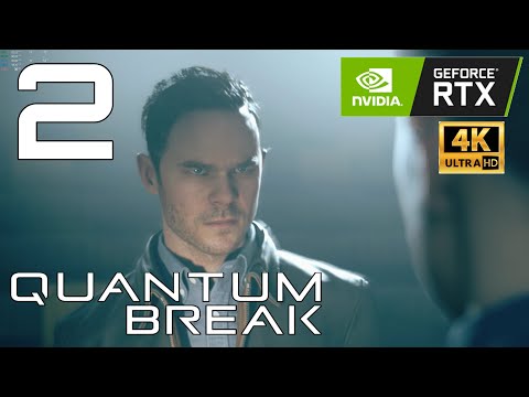 Quantum Break Part 2 - Ultra Settings 4K | 2080 Ti | Hard Difficulty | Upscale/TAA OFF