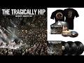 THE TRAGICALLY HIP To Release Live Album Of Final Tour titled Live July 22 – August 20, 2016