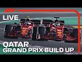 F1 LIVE: Qatar Grand Prix Build-Up