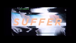 Hundredth - Suffer (Visual)