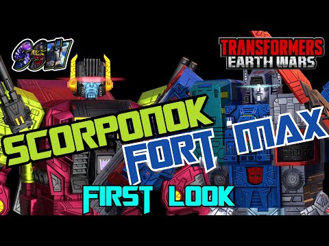 SCORPONOK AND FORT MAX first look Transformers Earth Wars
