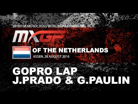 GoPro Track Preview with Gautier Paulin and Jorge Prado MXGP of The Netherlands 2016