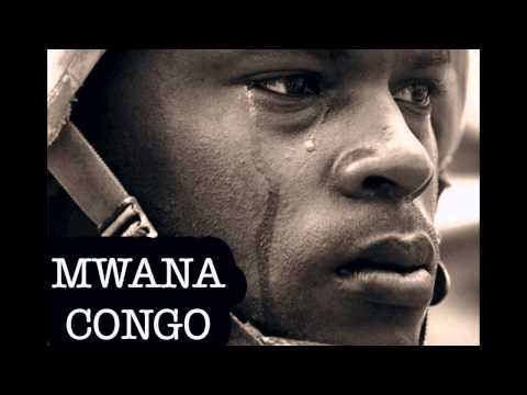 Video thumbnail for Mwana Congo