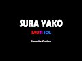Sura Yako - Sauti Sol (karaoke version)