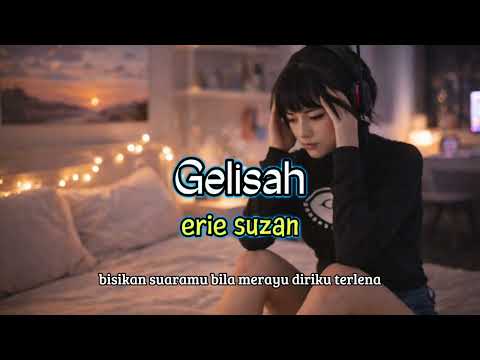 GELISAH - ERIE SUZAN  | slow rock cover