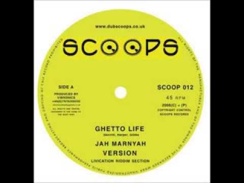 Jah Marnyah - Ghetto Life + Version