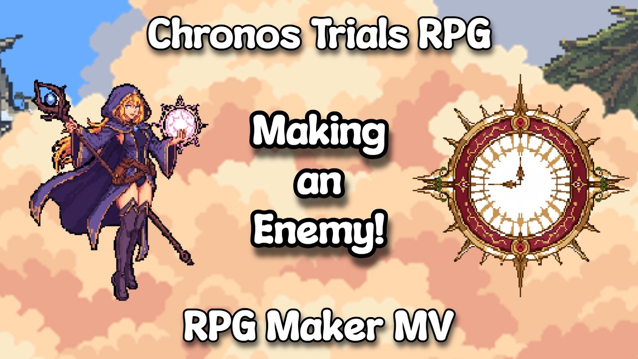 Behind The Scenes - Making an Enemy -  RPG Maker MV - Chronos Trials RPG