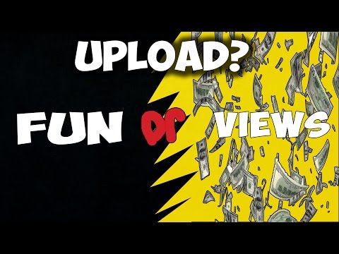 Doing Youtube For Fun Or Views?