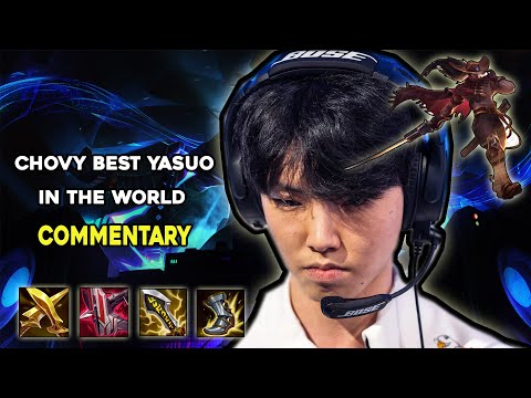 Chovy BEST YASUO IN THE WORLD Commentary