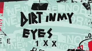 Dirt in my Eyes Music Video
