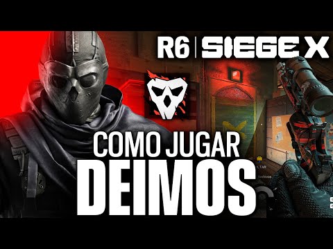 CÓMO JUGAR DEIMOS en RAINBOW SIX SIEGE X como un PRO | Guía de Deimos