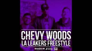 Chevy Woods - LA Leakers Freestyle