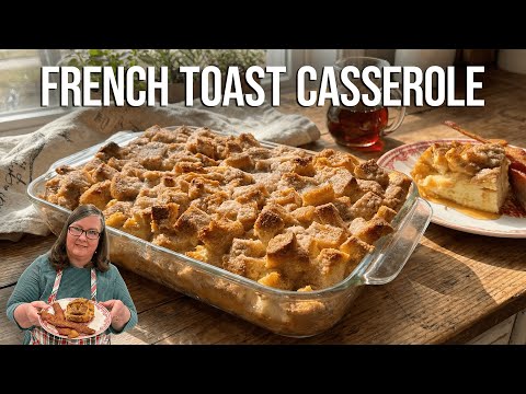 Overnight French Toast Casserole | Your New Favorite Breakfast