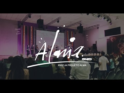 Digno é o Cordeiro - Versão Igreja Projeto Alma