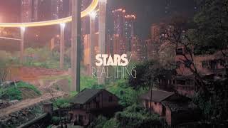 Stars - Real Thing (Official Audio)