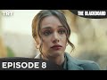 The Blackboard Episode 8