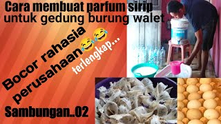 Download lagu Bocorkan rahasia perusahaan 😁cara buat parfum Sirip terlengkap 🙏 mp3