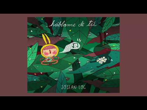 Jósean Log - Háblame de Tú (Full EP)